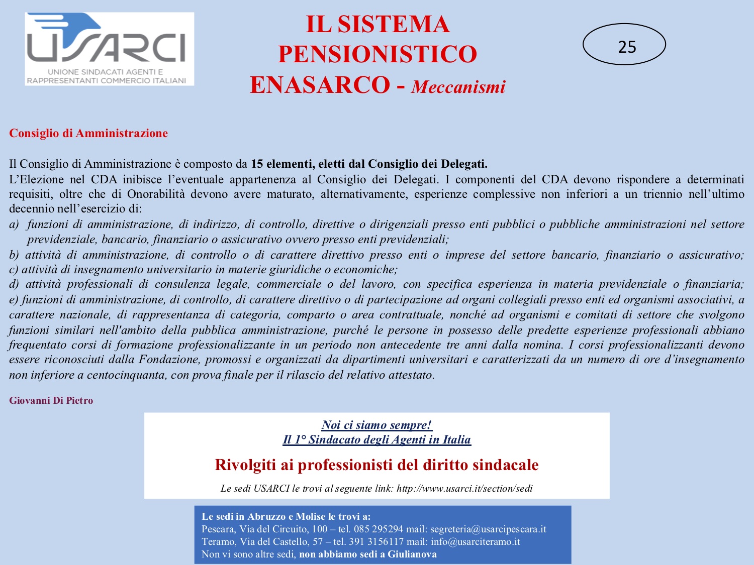 IL SISTEMA PENSIONISTICO ENASARCO MECCANISMI consiglio di amministrazione